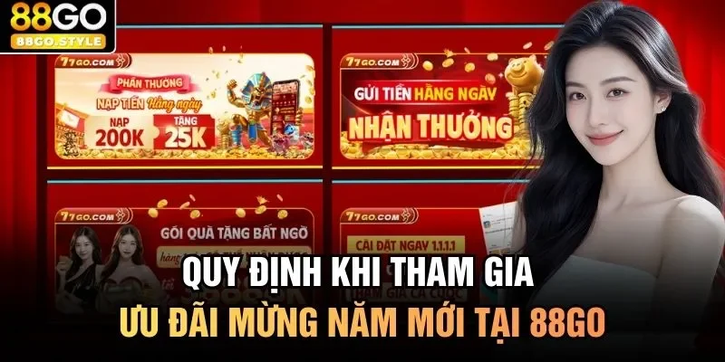 Quy định khi tham gia ưu đãi mừng năm mới tại 88GO